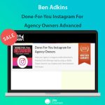 Done-For-You Instagram For Agency Owners Advanced by Ben Adkins