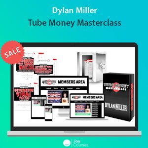 Dylan Miller - Tube Money Masterclass