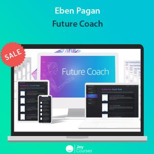 Eben Pagan - Future Coach