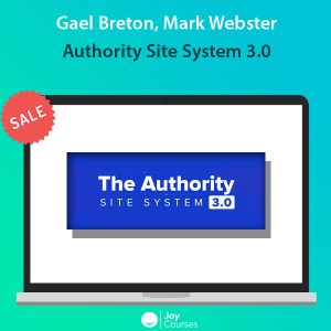 Gael Breton, Mark Webster - Authority Site System 3.0