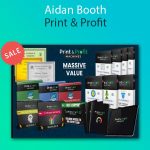 Aidan Booth - Print & Profit