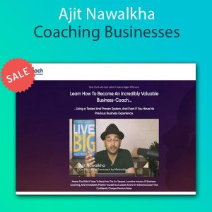 Ajit Nawalkha - Coaching Businesses