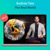 Andrew Tate – The Real World