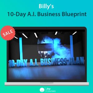 Billy's 10-Day A.I. Business Blueprint