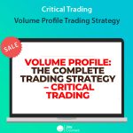 Critical Trading - Volume Profile Trading Strategy