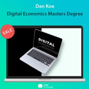 Dan Koe - Digital Economics Masters Degree