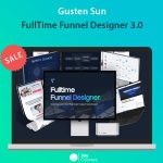 Gusten Sun - FullTime Funnel Designer 3.0