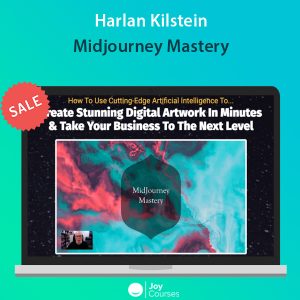 Harlan Kilstein - Midjourney Mastery