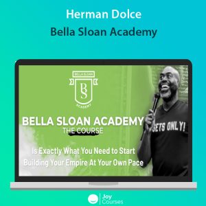 Herman Dolce - Bella Sloan Academy