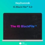 HeyDominik - IG Black File™ 4.0