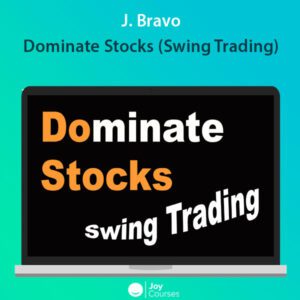 J. Bravo - Dominate Stocks (Swing Trading)