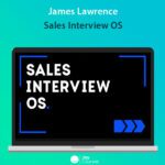 James Lawrence - Sales Interview OS