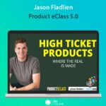 Jason Fladlien - Product eClass 5.0