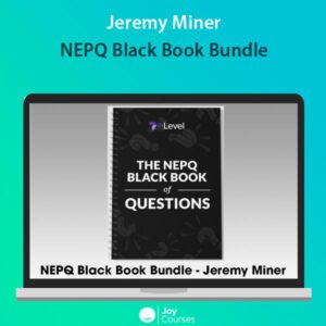 Jeremy Miner – NEPQ Black Book Bundle