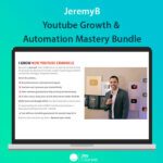 JeremyB – Youtube Growth & Automation Mastery Bundle