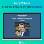 Larry Williams – Stock Trading and Investing Course