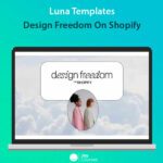 Luna Templates - Design Freedom On Shopify