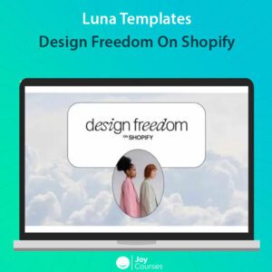 Luna Templates - Design Freedom On Shopify