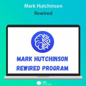 Mark Hutchinson - Rewired