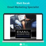 Matt Bacak - Email Marketing Specialist