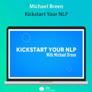 Michael Breen - Kickstart Your NLP