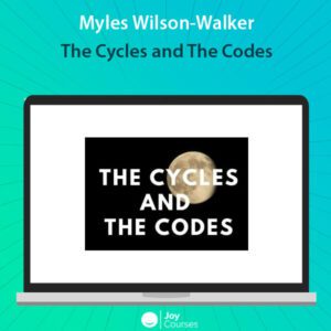 Myles Wilson-Walker – The Cycles and The Codes