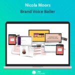 Nicola Moors - Brand Voice Baller