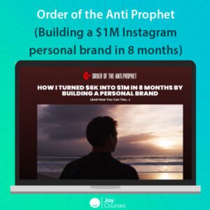 Order of the Anti Prophet (Building a $1M Instagram personal brand in 8 months)