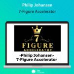 Philip Johansen - 7-Figure Accelerator