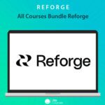 R E F O R G E – All Courses Bundle Reforge