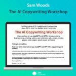 Sam Woods - The AI Copywriting Workshop