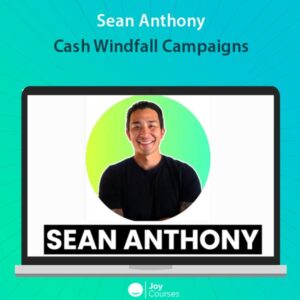 Sean Anthony - Cash Windfall Campaigns