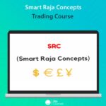 Smart Raja Concepts Trading Course