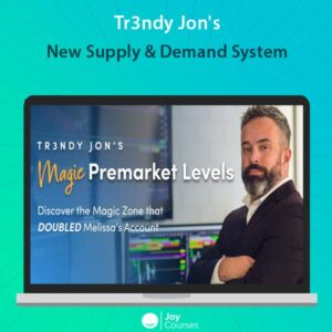 Tr3ndy Jon's - New Supply & Demand System