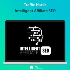 Traffic Hacks - Intelligent Affiliate SEO