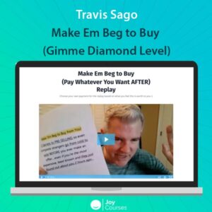 Travis Sago - Make Em Beg to Buy (Gimme Diamond Level)