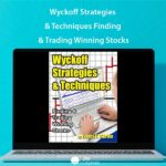 Wyckoff Strategies & Techniques Finding & Trading Winning Stocks