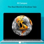 AI Campus - The Real World of Andrew Tate