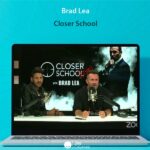 Brad Lea - Closer School