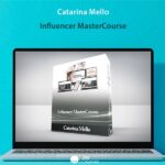 Catarina Mello - Influencer MasterCourse