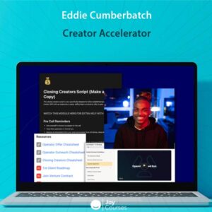 Eddie Cumberbatch - Creator Accelerator