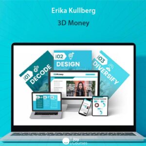 Erika Kullberg - 3D Money