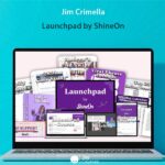 Jim Crimella - Launchpad by ShineOn