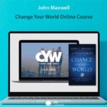 John Maxwell – Change Your World Online Course