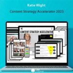 Katie Wight - Content Strategy Accelerator 2023