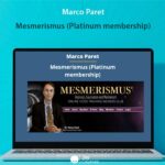 Marco Paret – Mesmerismus (Platinum membership)