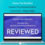 Master The Workflow – Feature Film Assistant Editor Immersion + Bingo Night