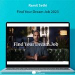 Ramit Sethi - Find Your Dream Job 2023