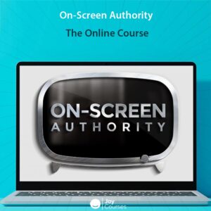 On-Screen Authority - The Online Course