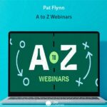 Pat Flynn - A to Z Webinars